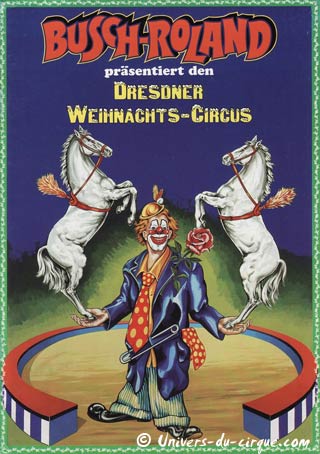 Allemagne: le Circus Busch - Roland à Dresde pour les fêtes de Nol 2009