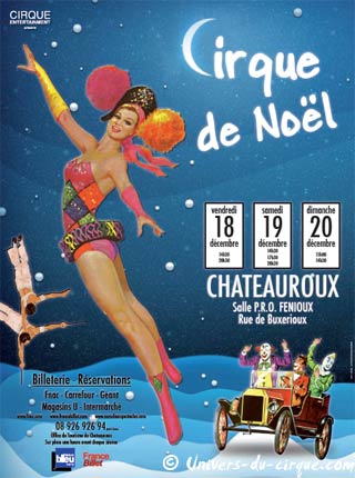 1er Cirque de Nol de Chateauroux du 18 au 20 décembre 2009