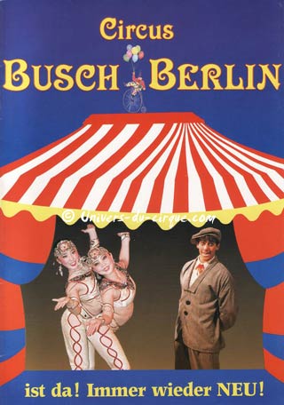 Les cirques d'Allemagne de l'Est (10): les héritiers du Zirkus Busch
