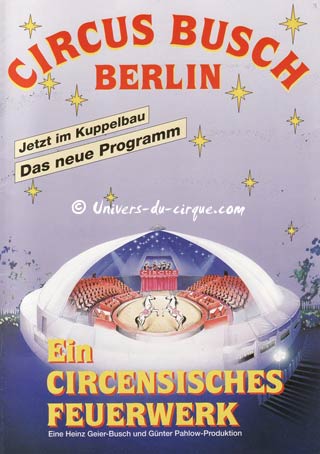 Les cirques d'Allemagne de l'Est (10): les héritiers du Zirkus Busch