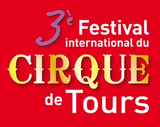Palmarès du 3ème Festival International du Cirque de Tours