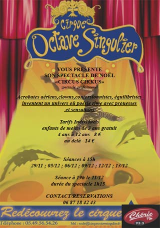 Le cirque Octave Singulier présente 
