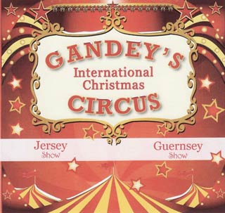 Le Gandey's Circus bientôt de retour aux îles Anglo-Normandes