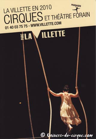 Paris: le calendrier de la saison 2010 de cirque contemporain au Parc de la Villette à Paris