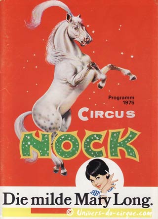 Les 150 ans du cirque Nock en Suisse