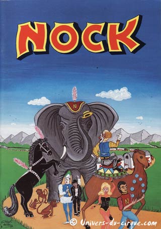 Les 150 ans du cirque Nock en Suisse