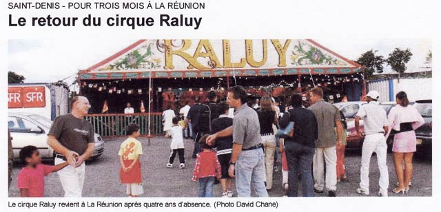 La presse de l'île de la Réunion salue le retour du cirque Raluy dans l'Océan Indien