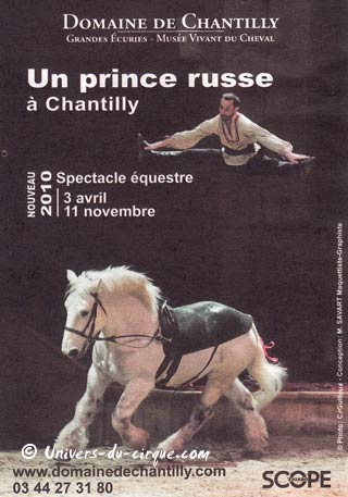 Oise: le nouveau spectacle équestre 2010 du Musée Vivant du Cheval à Chantilly