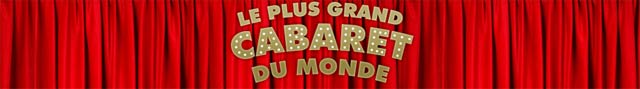 Le Plus Grand Cabaret du Monde sur France 2 le 05 juin à 20h35