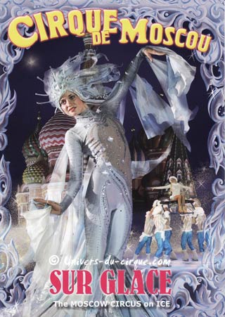 Le cirque de Moscou sur glace de retour en France en novembre et décembre 2010