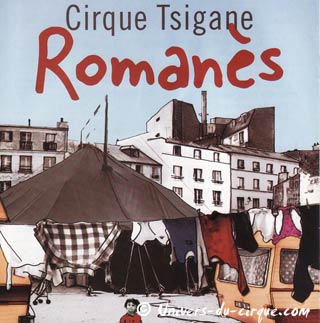 Chine Populaire: le cirque tzigane Romanès à l'Exposition Universelle de Shanghai le 21 juin 2010