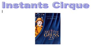 Revue: Instants Cirque n1: le sommaire