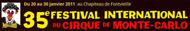 Monaco: 35 bougies pour le Festival International du Cirque de Monte-Carlo
