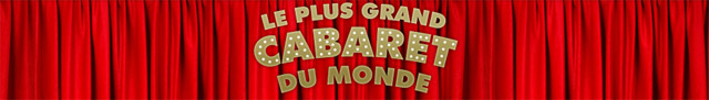 Télé: Le Plus Grand Cabaret du Monde du 06 novembre 2010