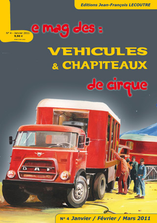 Revue: le n 4 du Mag des Véhicules et Chapiteaux de Cirque bientôt disponible