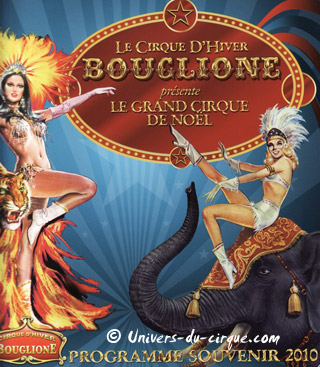 Seine-Saint-Denis: le programme-souvenir 2010 du Grand Cirque de Nol Bouglione au Bourget