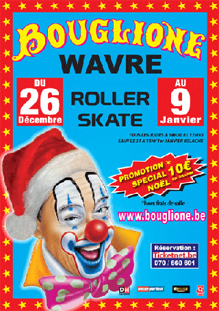 Belgique: Cirque de Nol Bouglione à Wavre du 26 décembre 2010 au 09 janvier 2011