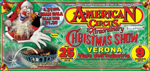 Italie: l'American Circus Togni à Vérone du 25 décembre 2010 au 09 janvier 2011