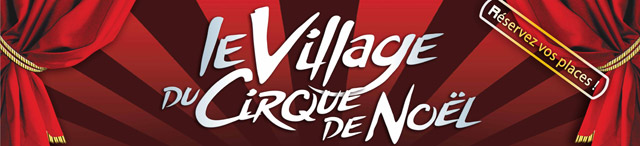 Indre-et-Loire: des extraits du spectacle du Village du Cirque de Nol à Luynes