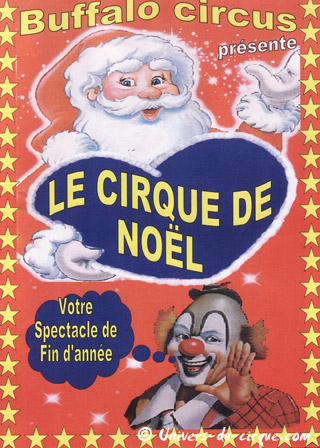 Maine-et-Loire: le matériel publicitaire du Cirque de Nol du Buffalo Circus à Saumur