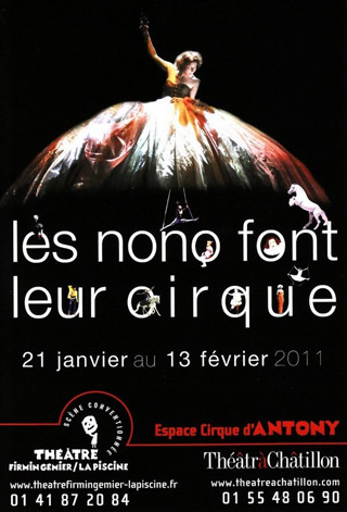 Hauts-de-Seine: les Nono font leur cirque à Antony du 21 janvier au 13 février 2011