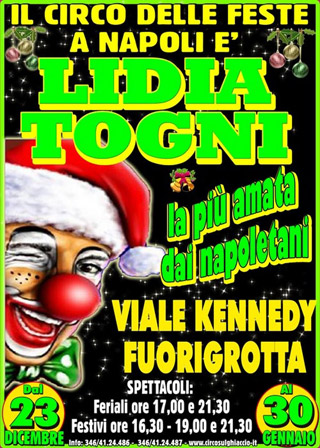 Italie: le Cirque Lidia Togni à Naples jusqu'au 30 janvier 2011