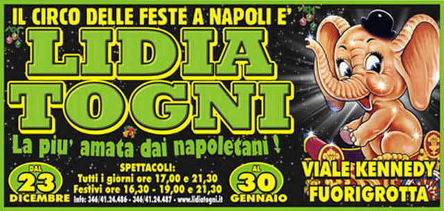 Italie: le Cirque Lidia Togni à Naples jusqu'au 30 janvier 2011