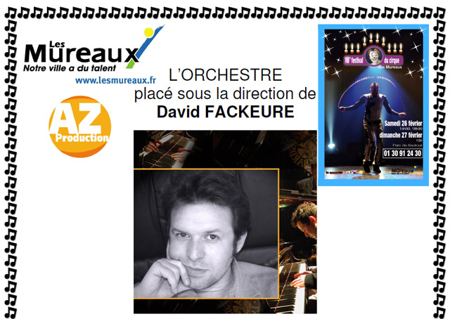 Yvelines: David Fackeure et son orchestre au programme du 10 Festival du Cirque des Mureaux