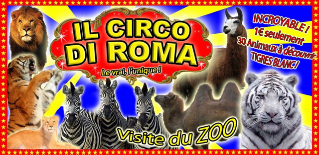 Ain: le Cirque de Rome à Bourg-en-Bresse du 23 février au 06 mars 2011