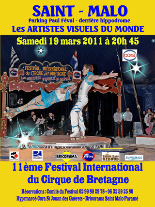 Ille-et-Vilaine: le 11° Festival du Cirque de Bretagne à Saint-Malo le 19 mars 2011