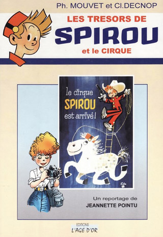 Spirou et le cirque: une longue histoire d'amour