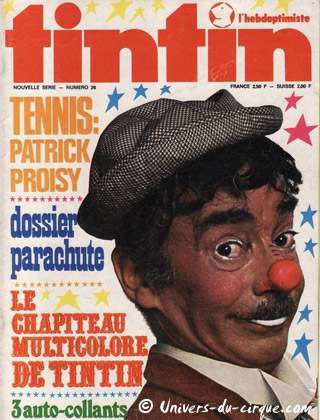 Rétrospective: les cirques publicitaires de Gilbert Richard