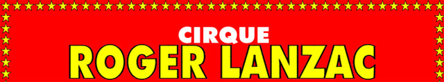 Grionde: le Cirque Roger Lanzac à Saint Seurin sur l'Ilsle les 26 et 27 mars 2011
