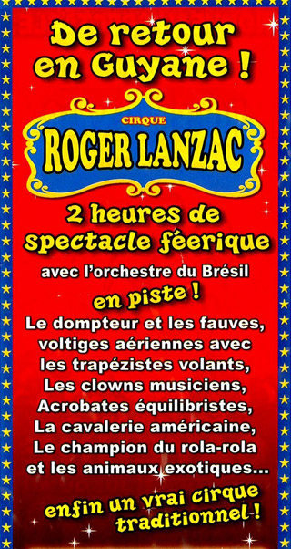 Guyane: le séjour du Cirque Roger Lanzac à Cayenne se poursuit jusqu'au 10 avril prochain