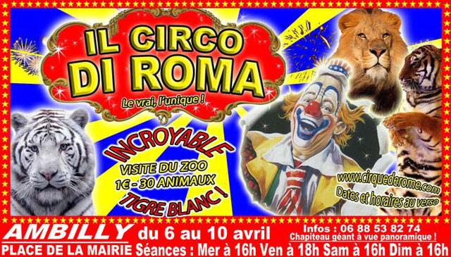 Haute-Savoie: le Cirque de Rome à Ambilly du 06 au 10 avril 2011