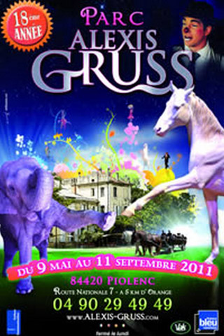 Vaucluse: 18 saison du Parc Alexis Gruss à Piolenc à partir du 09 mai 2011