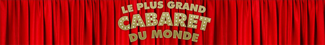 Le Plus Grand Cabaret du Monde du 16 avril 2011
