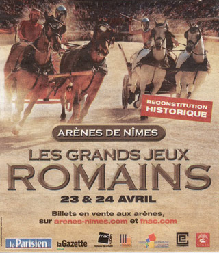 Gard: les Grands Jeux Romains aux Arènes de Nîmes les 23 et 24 avril 2011