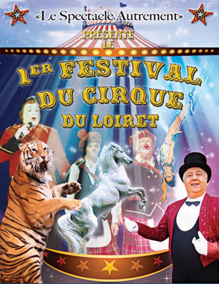 Loiret: le 1er Festival du Cirque du Loiret