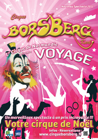Calvados: le Cirque Karl Borsberg à Caen-Ifs du 26 novembre au 01 janvier