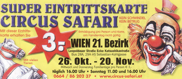 Autriche: le Circus Safari à Vienne du 26 octobre au au 20 novembre 2011