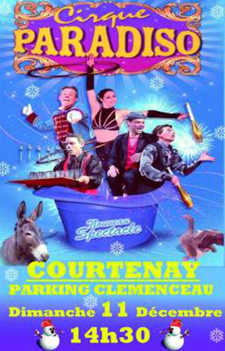 Loiret: le Cirque Paradiso à Courtenay le 11 décembre 2011