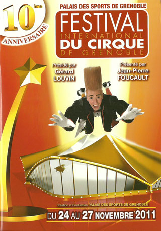 Isère: le programme souvenir du 10 Festival International du Cirque de Grenoble