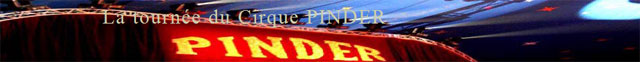 Le début de la tournée 2012 du Cirque Pinder à Tours