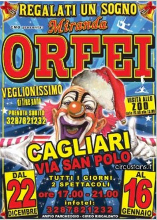 Sardaigne: le Circo Miranda Orfei à Cagliari du 22 décembre 2011 au 16 janvier 2012