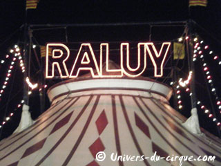 Ile de La Réunion: le Cirque Raluy à Saint-Pierre du 20 juillet au 19 août 2012