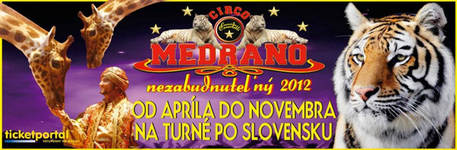 Italie: le Circo Medrano-Casartelli en tournée en Slovaquie du 05 avril au 17 octobre 2012