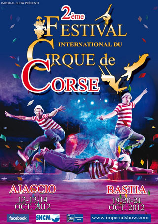 Corse: 2 Festival International du Cirque de Corse du 12 au 21 octobre 2012