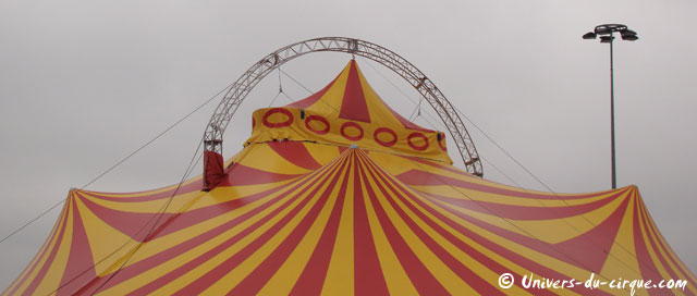 Le nouveau chapiteau du Cirque Achille Zavatta Fils