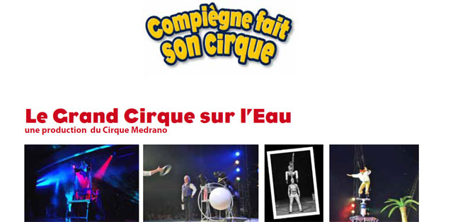 Oise: le Cirque sur l'Eau à Compiègne à l'occasion de 